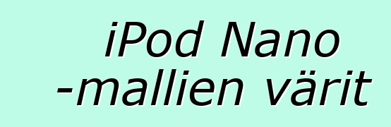 iPod Nano -mallien värit