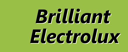 Brilliant Electrolux